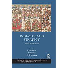 India's Grand Strategy History, Theory, Cases