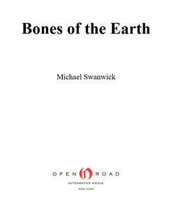 Bones of the Earth