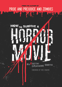 How to Survive a Horror Movie