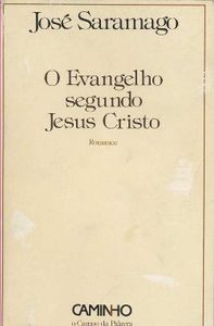 O Evangelho Segundo Jesus Cristo