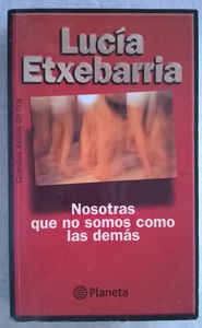 Nosotras Que No Somos Como Los Demás