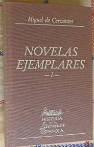 Novelas Ejemplares (I)