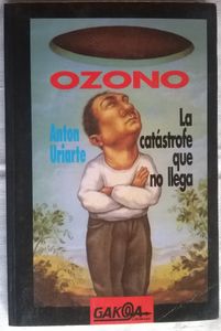 Ozono, La Catástrofe Que No Llega