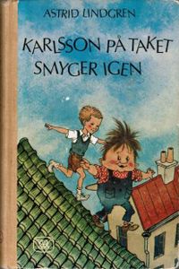 Karlsson på taket smyger igen