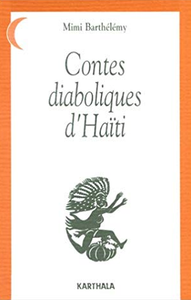 Contes diaboliques d'Haïti