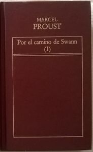 Por El Camino De Swann (I)