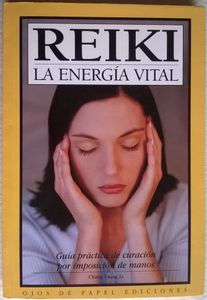 Reiki. La Energía Vital