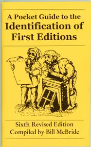 A Pocket Guide To The Identification Of First Editions