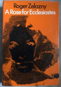 A Rose For Ecclesiastes