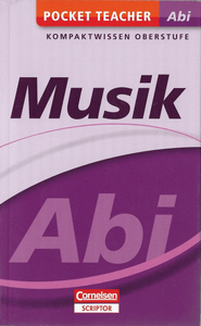 Musik Pocket Teacher Abi (Kompaktwissen Oberstufe)