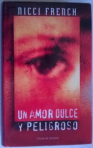 Un Amor Dulce Y Peligroso