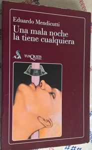 Una Mala Noche La Tiene Cualquiera