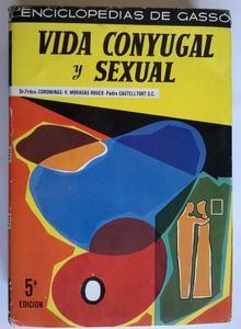 Vida Conyugal y Sexual