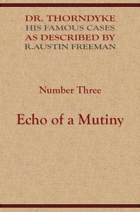 The Echo of a Mutiny
