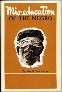 Mis-education Of The Negro