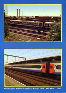 The Allocation History of BR Diesel Multiple Units - Part 4