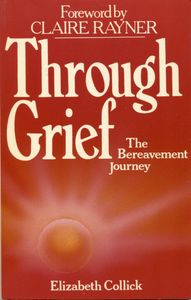 Through Grief; The Bereavement Journey