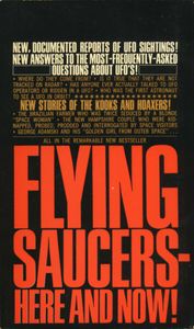 Flying Saucers - Here And Now!