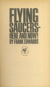 Flying Saucers - Here And Now!