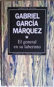 El General En Su Laberinto