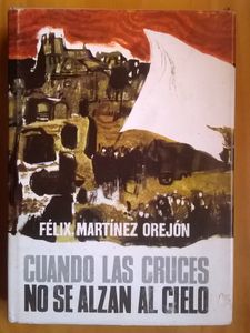 Cuando Las Cruces No Se Alzan Al Cielo