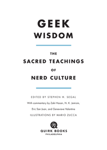 Geek Wisdom: The Sacred Teachings of Nerd Culture