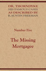 The Missing Mortgagee