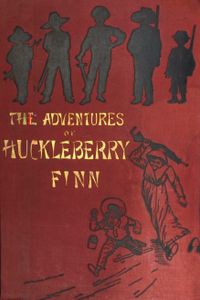 Adventures of Huckleberry Finn