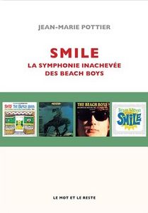 Smile, La symphonie inachevée des Beach Boys