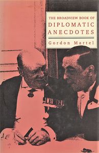 The Broadview Book of Diplomatic Anecdotes