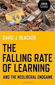 The Falling Rate of Learning and the Neoliberal Endgame