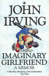 The Imaginary Girlfriend: A Memoir