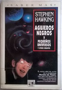 Agujeros Negros Y Pequeños Universos