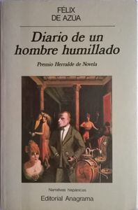 Diario De Un Hombre Humillado
