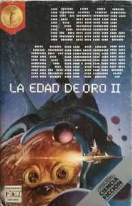 La Edad De Oro II