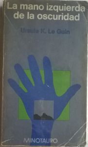La Mano Izquierda De La Oscuridad