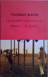 La Muerte En Venecia / Mario Y El Mago