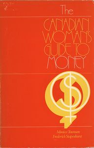 The Canadian Woman's Guide to Money