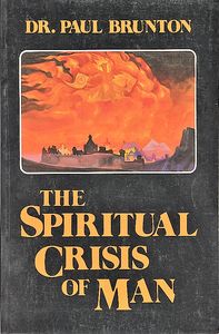 The Spiritual Crisis of Man