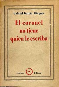 El coronel no tiene quien le escriba
