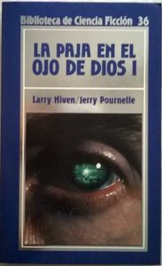 La Paja En El Ojo De Dios I