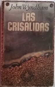 Las Crisalidas