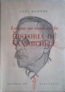 Lo Que No Conté En La Historia De San Michele