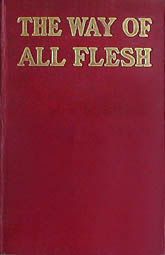 The Way of All Flesh