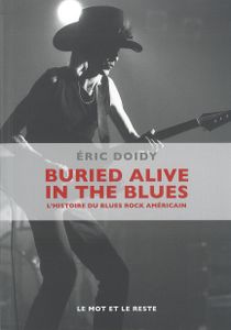 Buried Alive in the Blues