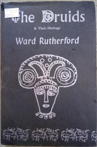The Druids & Their Heritage