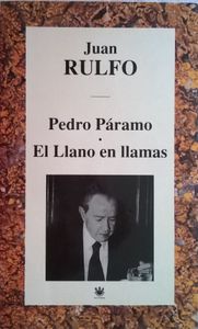Pedro Páramo / El Llano En Llamas