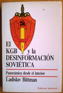 El KGB Y La Desinformación Soviética