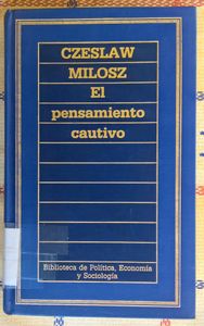 El pensamiento cautivo