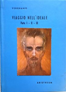 Viaggio Nell'Ideale ( Parte I - II - III )
